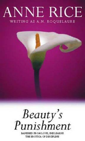 Anne Rice: Beauty's Punishment (Paperback, Time Warner Paperbacks)