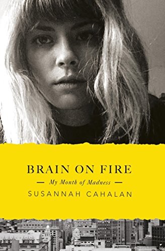 Susannah Cahalan: Brain on Fire (Paperback, Penguin)
