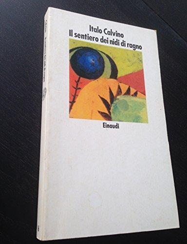Italo Calvino: Il sentiero dei nidi di ragno (Italian language, 1984)