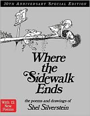 Shel Silverstein: Where the Sidewalk Ends (1974, HarperCollins)