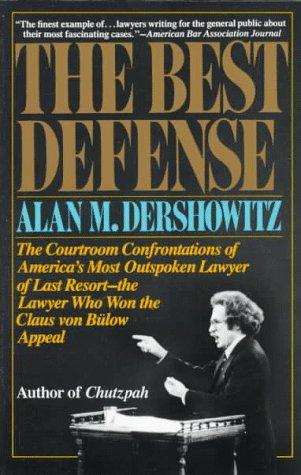 Alan M. Dershowitz: The best defense (1983, Vintage Books)