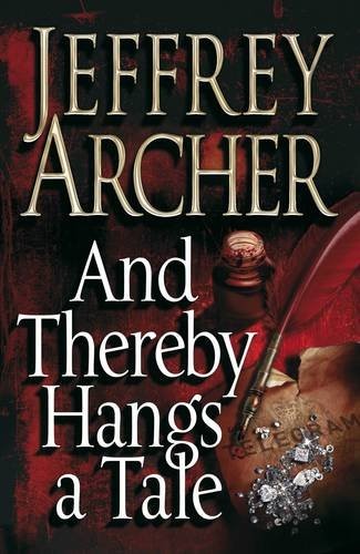 Jeffrey Archer: And Thereby Hangs A Tale (Paperback, Brand: Macmillan, Macmillan)