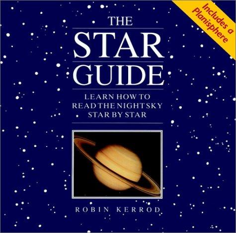 Robin Kerrod: The star guide (1993, Prentice Hall General Reference)