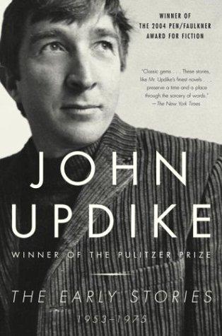 John Updike: The Early Stories (Paperback, Ballantine Books)