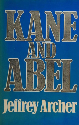 J ARCHER: Kane and Abel (Hardcover, 1979, Hodder and Stoughton)