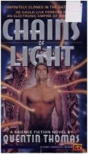 Quentin Thomas: Chains of Light (1992, Roc)