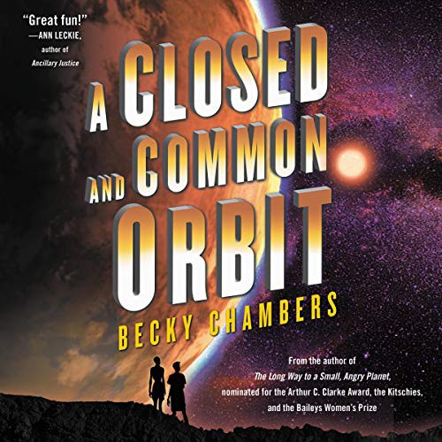 A Closed and Common Orbit (AudiobookFormat, 2019, HarperAudio)