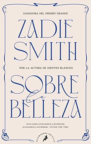 Zadie Smith, Ana María de la Fuente Suárez: Sobre la belleza (Paperback, Salamandra Bolsillo)