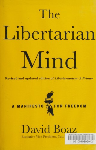 David Boaz: The libertarian mind (2015)