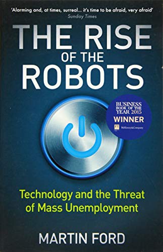 Martin Ford: The Rise of the Robots (Paperback, 2016, Oneworld Publications, imusti)