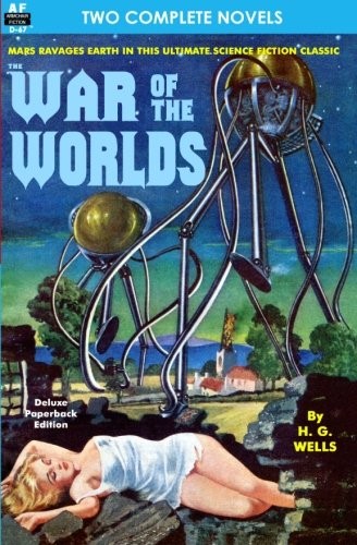 H. G. Wells: War of the Worlds & The Time Machine (Paperback, 2012, Armchair Fiction & Music)