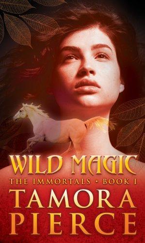 Tamora Pierce: Wild Magic (Immortals, #1)