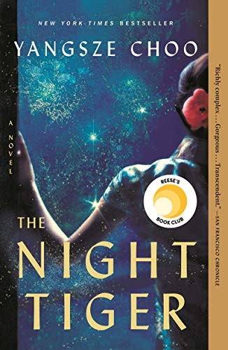 Yangsze Choo: The Night Tiger (Paperback, Flatiron Books)