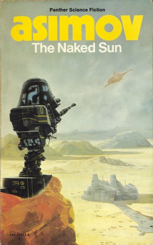Isaac Asimov OG: The naked sun (1964, Panther)