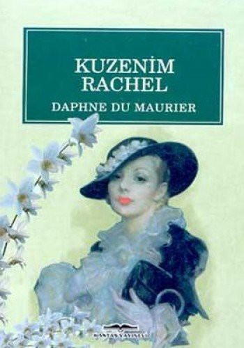 Daphne Du Maurier: Kuzenim Rachel (Paperback, Kastas Yayinlari)