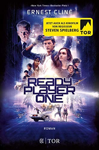 Ernest Cline, Ernest Cline: Ready Player One (Paperback, 2018, FISCHER TOR)