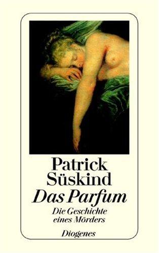 Patrick Süskind: Das Parfum (Paperback, German language, 1994, Diogenes)