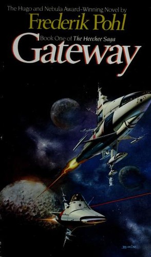 Frederik Pohl: Gateway (Heechee Saga) (Paperback, 1987, Del Rey)