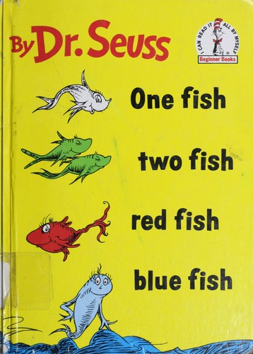 Dr. Seuss: One Fish Two Fish Red Fish Blue Fish (Random House Books for Young Readers)