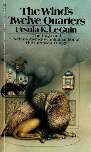 Ursula K. Le Guin: The  wind's twelve quarters (Paperback, 1976, Bantam Books)