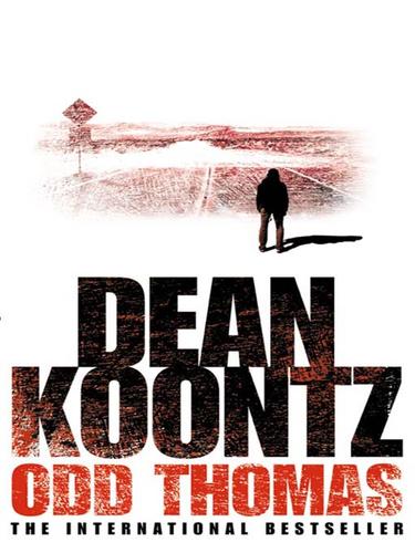 Dean Koontz, David Aaron Baker: Odd Thomas (EBook, 2009, HarperCollins)