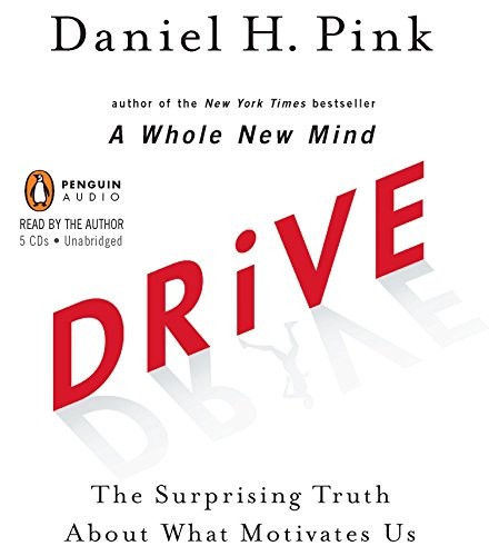 Daniel H. Pink: Drive (AudiobookFormat, 2010, Penguin Audio)