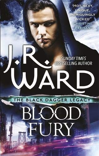 jr ward: Blood Fury (Black Dagger Legacy) (Paperback, piatkus uk)