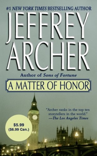 Jeffrey Archer: A Matter of Honor (Paperback, 2014, St. Martin's Paperbacks)