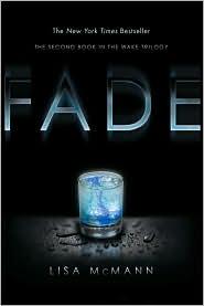Lisa McMann: Fade