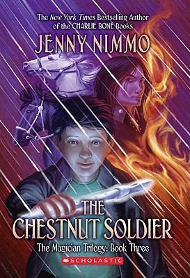 Jenny Nimmo: The Chestnut Soldier (2009, Scholastic Paperbacks)