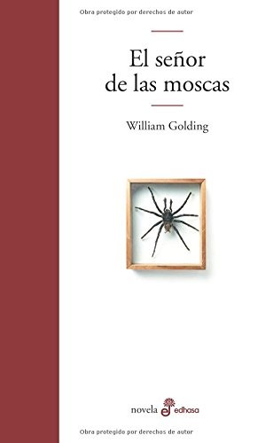 William Golding, Carmen Vergara: El señor de las moscas (Paperback, Spanish language, 2013, Edhasa)