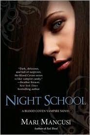 Marianne Mancusi: Night school (2011, Berkley Books)