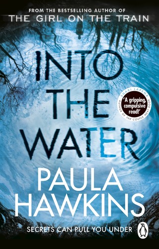 Paula Hawkins: Into the Water (2018, Transworld Publishers Limited, Transworld Digital)