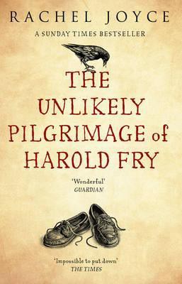 Rachel Joyce: The Unlikely Pilgrimage of Harold Fry (Paperback, Black Swan)