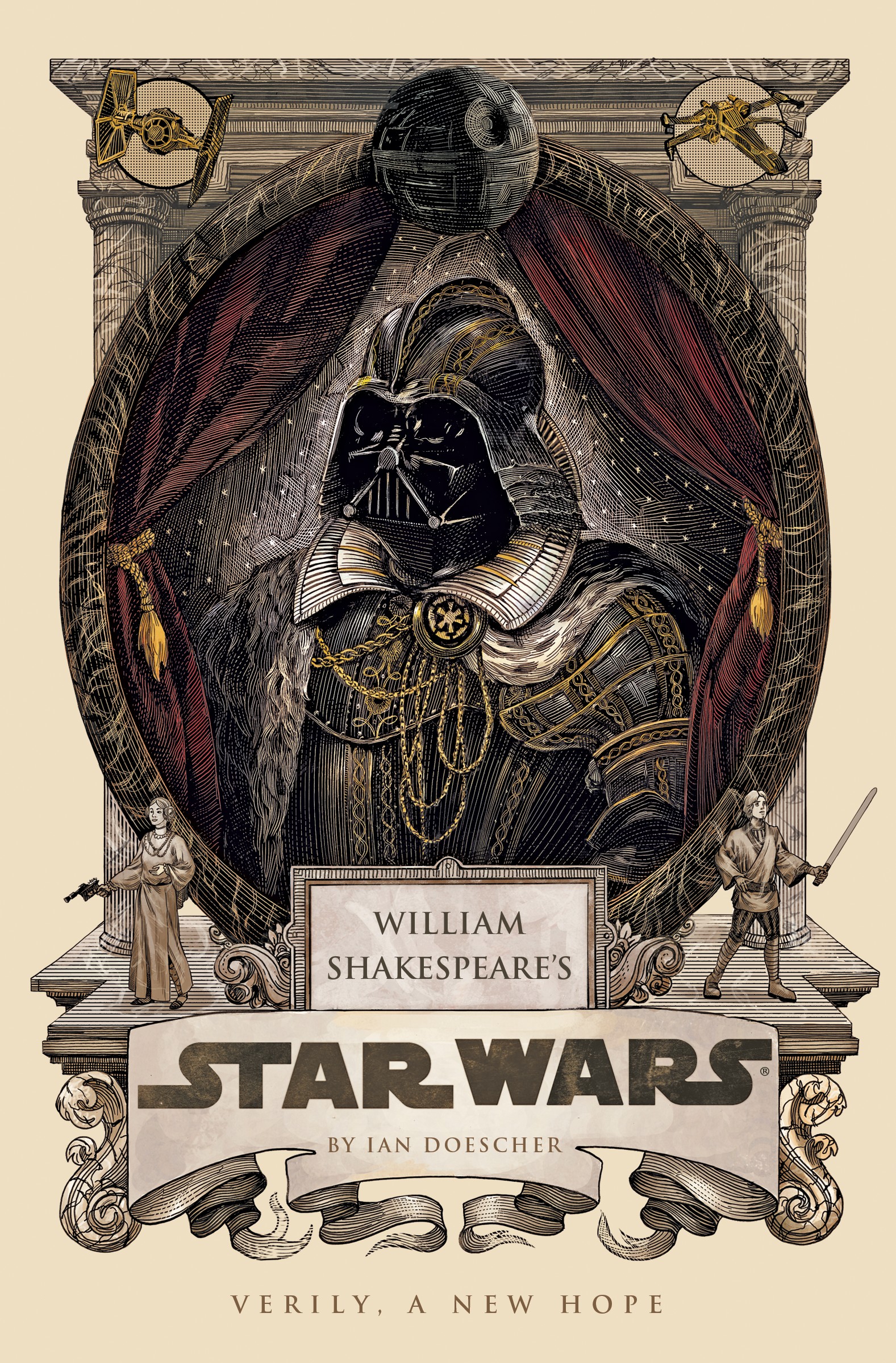 Ian Doescher, George Lucas: William Shakespeare's Star Wars (2013, Quirk Books)