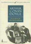 Arthur Conan Doyle: El Archivo de Sherlock Holmes / The Case-Book of Sherlock Holmes (Misterios de Sherlock Holmes) (Paperback, Spanish language, 2005, Claridad)