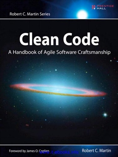 Robert C. Martin: Clean Code (2008, Prentice Hall)
