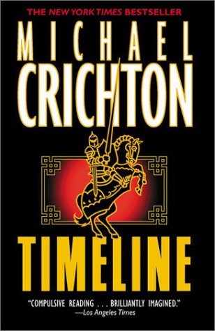 Michael Crichton: Timeline (Paperback, 2000, Random House Large Print)