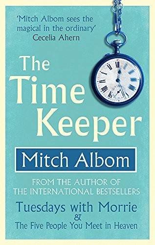 Mitch Albom: The Time Keeper (2013, Sphere)