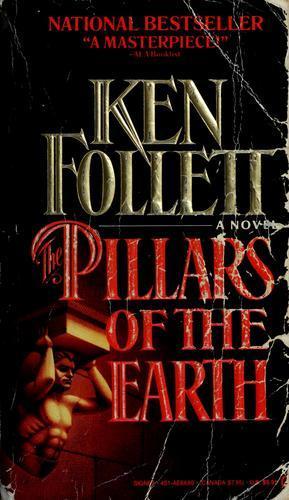 Ken Follett: The pillars of the earth (Paperback, 1990, Signet)