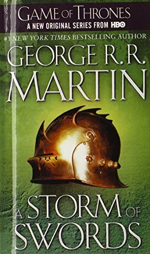 George R. R. Martin, George R. R. Martin: A Storm Of Swords (Hardcover, 2003, Turtleback, Turtleback Books)