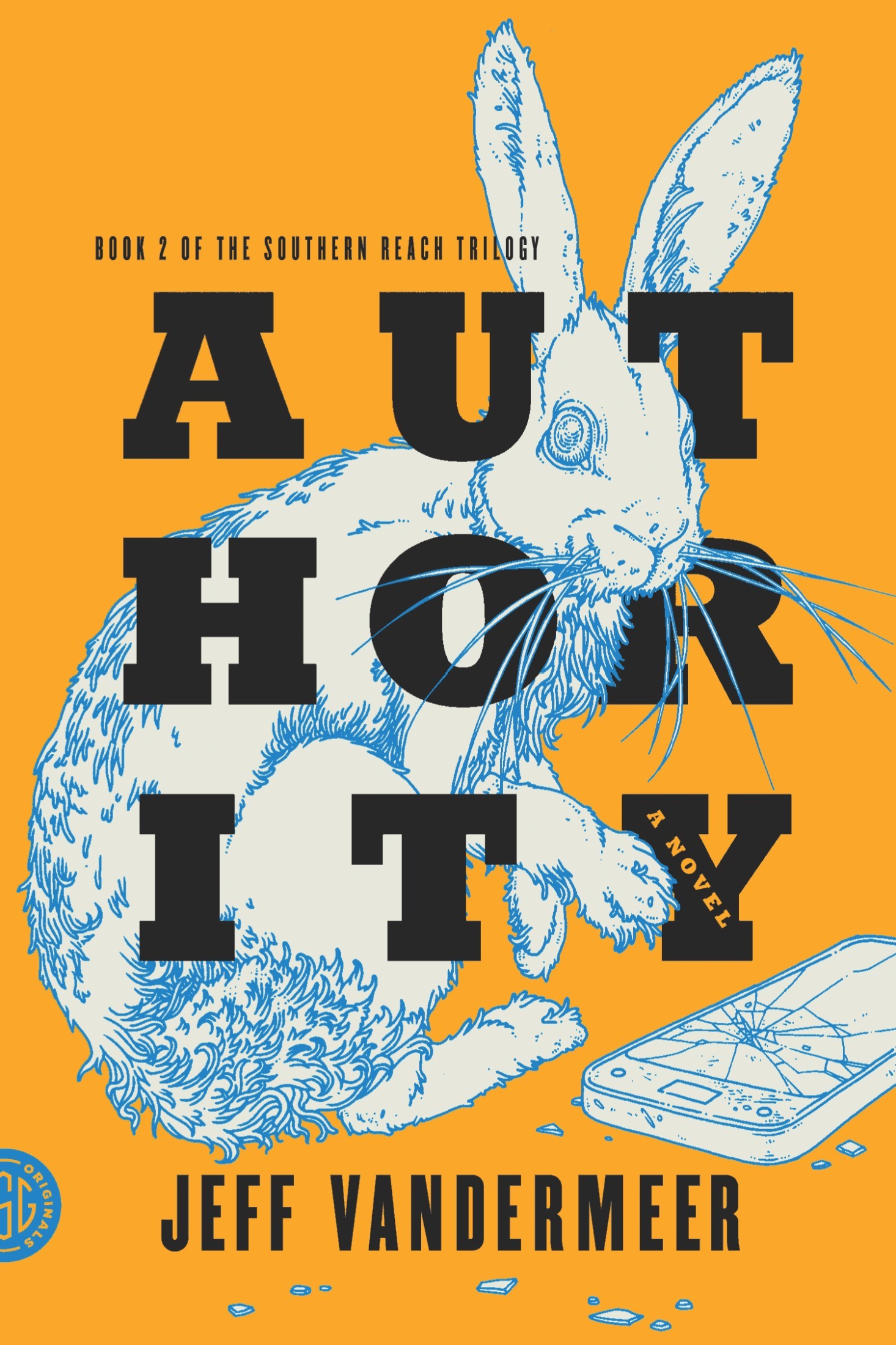 Jeff VanderMeer: Authority (2014)