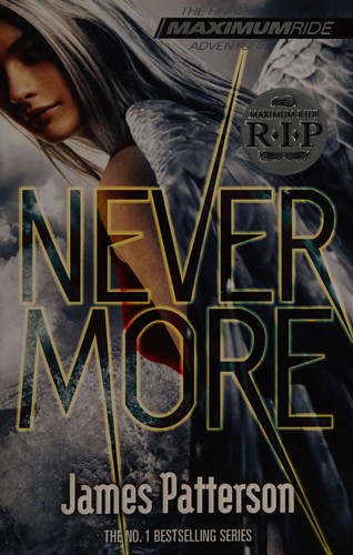 James Patterson: Nevermore (2013, Young Arrow)