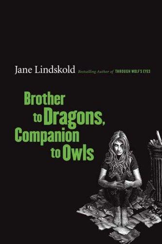 Jane Lindskold: Brother to Dragons, Companion to Owls (Paperback, 2006, Orb Books)