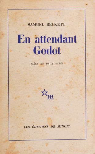 Samuel Beckett: En Attendant Godot (Paperback, 1952, Minuit, Les Editions de Munuit)