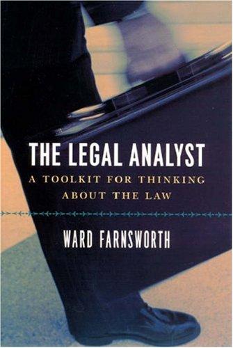 Ward Farnsworth: The Legal Analyst (Paperback, 2007, University Of Chicago Press)