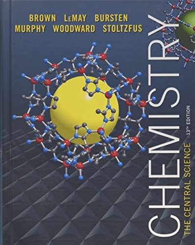 Theodore E. Brown, H. Eugene Lemay, Bruce E. Bursten, Catherine Murphy, Patrick Woodward, Matthew E. Stoltzfus: Chemistry (Hardcover, 2014, Pearson)