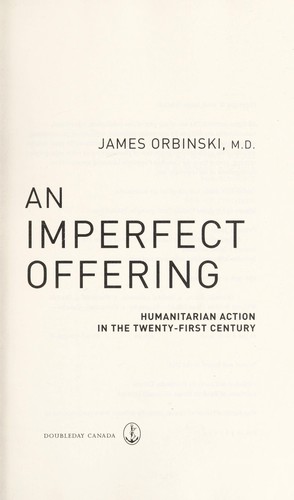 James Orbinski: An imperfect offering (2008, Doubleday Canada)