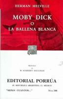Herman Melville: Moby Dick o la ballena blanca/ Moby Dick  or The White Whale (Sepan Cuantos...) (Paperback, Spanish language)