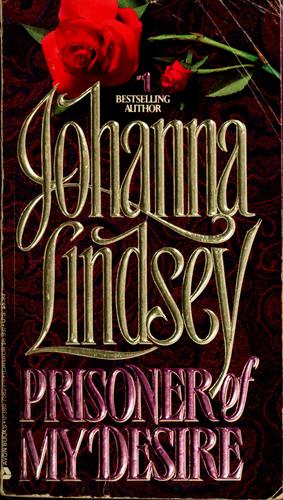 Johanna Lindsey: Prisoner of my desire (1991, Avon Books, Avon)
